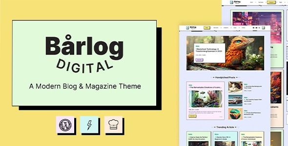 Barlog - A Modern Blog & Magazine Theme 1 Barlog Digital Modern Blog & Magazine Theme
