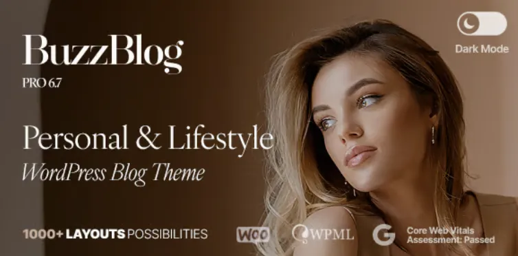 Buzz Pro – Personal & Lifestyle WordPress Blog Theme with Dark Mode 1 BuzzBlog Personal & Lifestyle WordPress Blog Theme with Dark Mode
