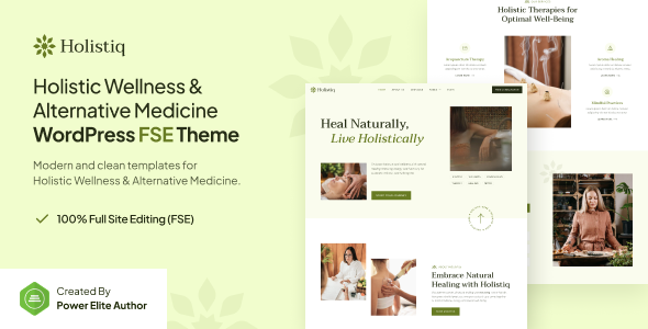 Holistiq WordPress FSE Theme for Holistic Wellness and Alternative Medicine
