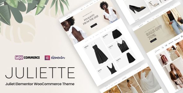 Juliette - Elementor WooCommerce Theme 1 Juliette - Elementor Woo Commerce Theme