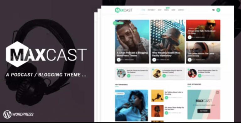 Max Cast WordPress Podcasting Blogging Theme