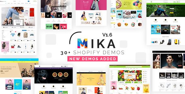 Mika Multipurpose e Commerce Shopify Theme with demo layouts