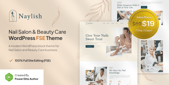 Naylish – Nail Salon & Beauty Care Gutenverse FSE WordPress Theme 1 Naylish Nail Salon & Beauty Care WordPress FSE Theme