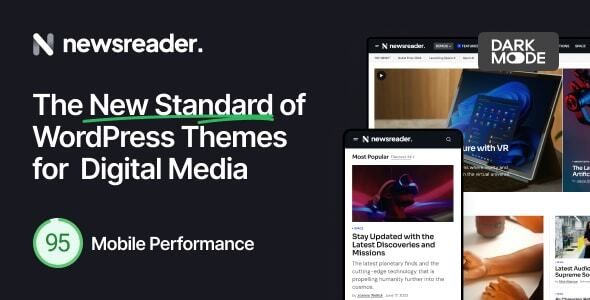 Newsreader – Revolutionary WordPress Theme for Digital Media 1 Newsreader – Revolutionary WordPress Theme