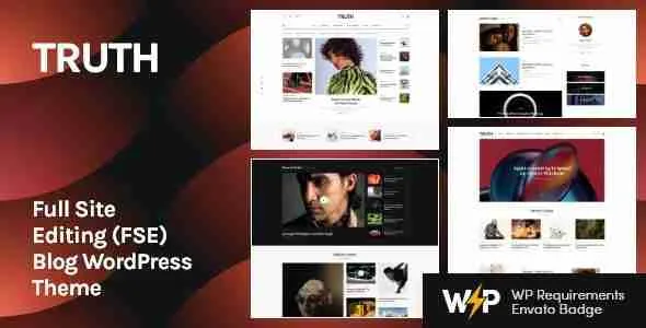Truth - Full Site Editing (FSE) Blog WordPress Theme 1 Truth Full Site Editing Blog WordPress Theme