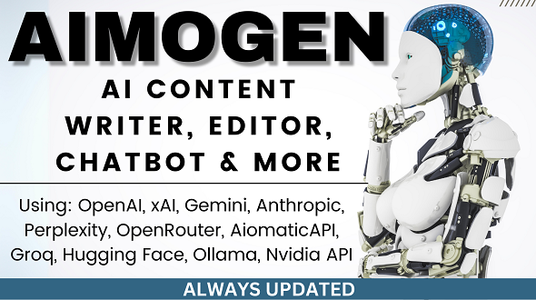 Aimogen Pro - All-in-One AI Content Writer, Editor, ChatBot & Automation Toolkit 1 Aimogen Pro All-in-One AI Content Writer, Editor, Chat Bot & Automation Toolkit