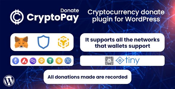 CryptoPay Donate – Cryptocurrency donate plugin for WordPress 1 Crypto Pay Donate Cryptocurrency donate WordPress Plugin
