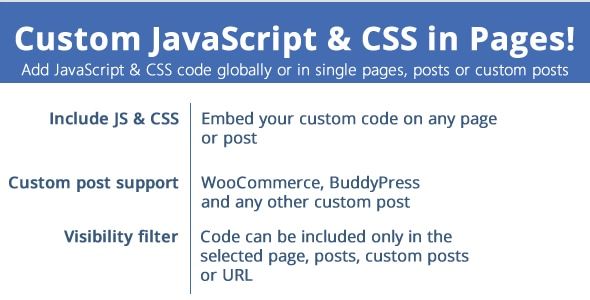 Custom JavaScript & CSS in Pages! 1 Custom JavaScript & CSS in Pages WordPress Plugin