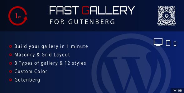Fast Gallery for Gutenberg - WordPress Plugin 1 Fast Gallery for Gutenberg WordPress Plugin