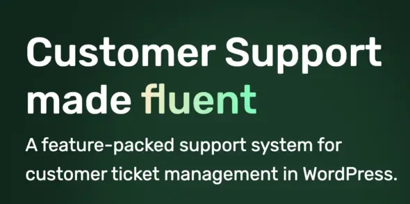 Fluent Support Pro WordPress Plugin