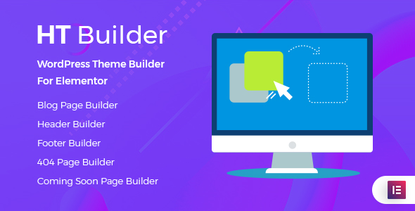 HT Builder Pro - WordPress Theme Builder for Elementor 1 HT Builder Pro WordPress Theme