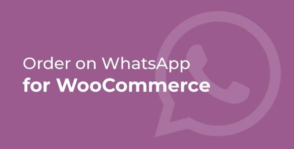 Order on WhatsApp for WooCommerce 1 Order on WhatsApp for WooCommerce