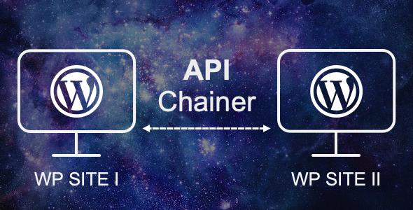 WordPress API Chainer 1 WordPress API Chainer