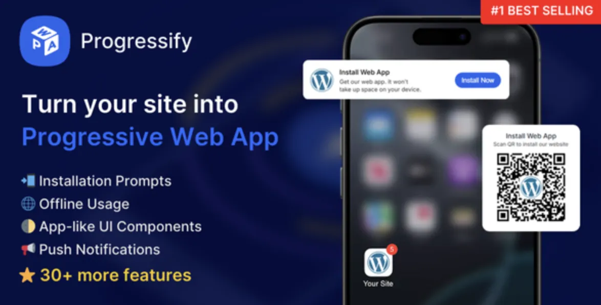Progressify - Progressive Web App (PWA) for WordPress 1 Progressify WordPress Plugin