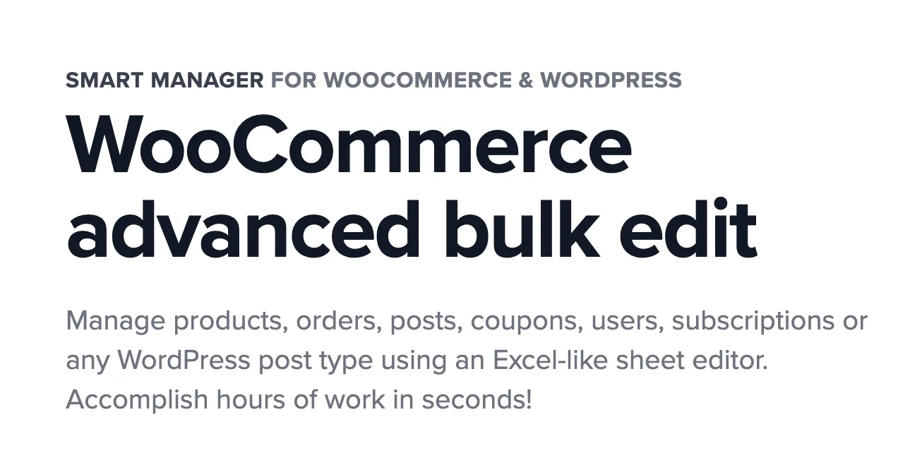 Smart Manager - WooCommerce advanced bulk edit 1 Smart Manager for WooCommerce advanced bulk edit