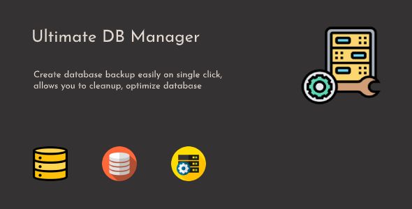 Ultimate DB Manager - WordPress Database Backup, Cleanup & Optimize Plugin 1 Ultimate DB Manager WordPress Plugin