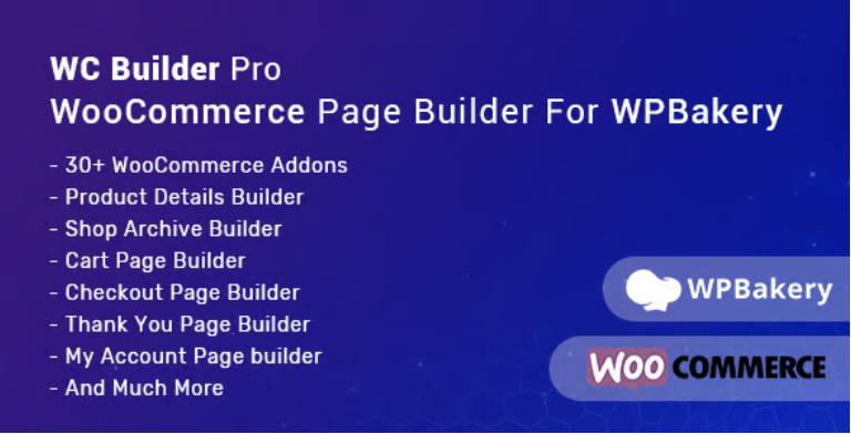 WC Builder Pro – WooCommerce Page Builder for WPBakery 1 WC Builder Pro WooCommerce Page Builder for WPBakery