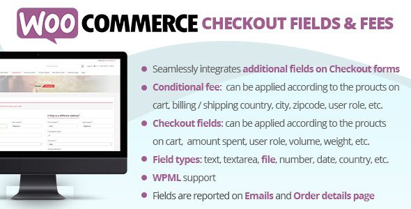 WooCommerce Checkout Fields & Fees 1 Woo Commerce Checkout Fields & Fees WordPress Plugin