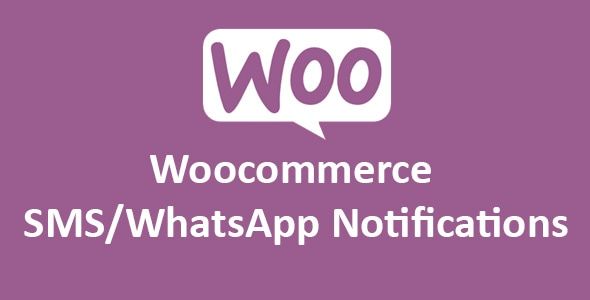 Woocommerce SMS/WhatsApp Notifications 1 Woocommerce SMS/WhatsApp Notifications WordPress Plugin
