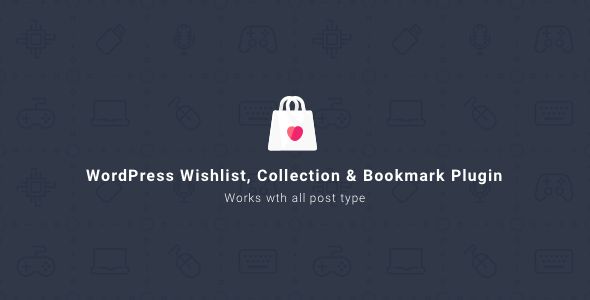 WordPress Wishlist Collection & Bookmark Plugin 1 WordPress Wishlist Collection & Bookmark Plugin