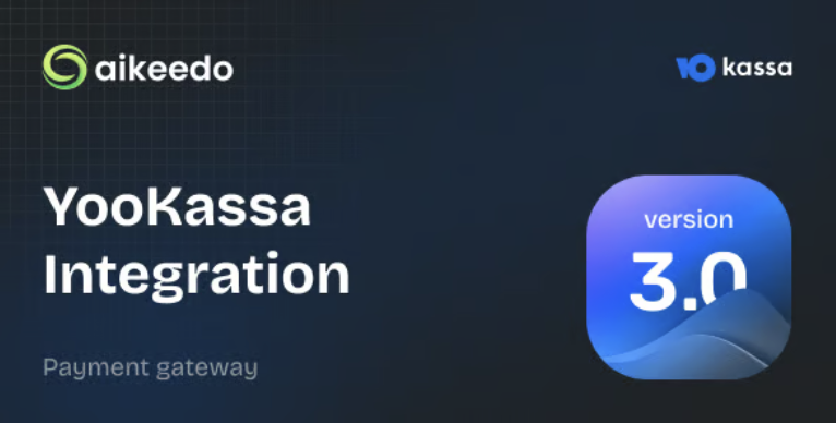 YooKassa / YooMoney Payment Gateway - Aikeedo Plugin 1 Yoo Kassa Integration WordPress Plugin